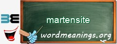 WordMeaning blackboard for martensite